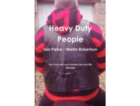 Livro Heavy Duty People de Iain Parke ( Inglês )