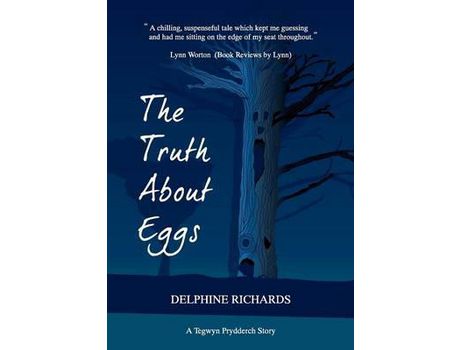 Livro The Truth About Eggs de Delphine Richards ( Inglês )