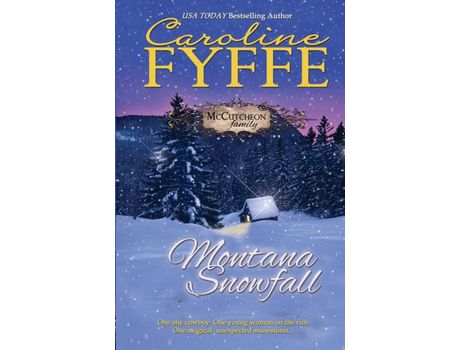 Livro Montana Snowfall de Caroline Fyffe ( Inglês )