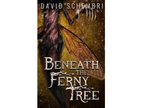 Livro Beneath The Ferny Tree: A Horror Collection de David Schembri ( Inglês )