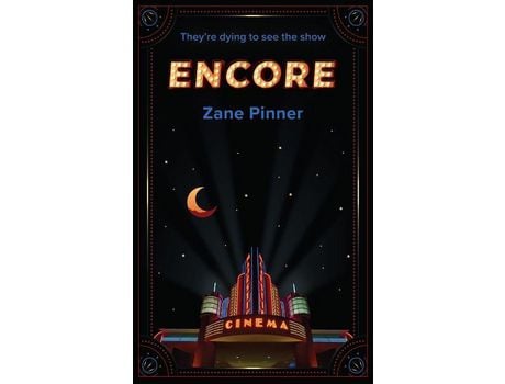 Livro Encore: The Show Must Go On de Zane Pinner ( Inglês )