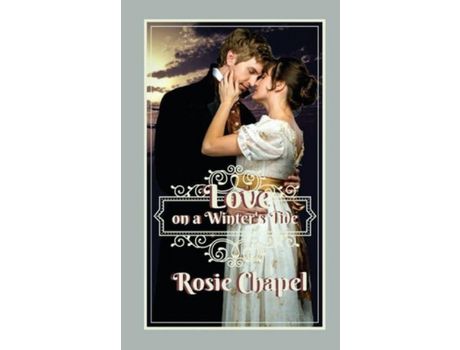 Livro Love On A Winter'S Tide de Rosie Chapel ( Inglês )