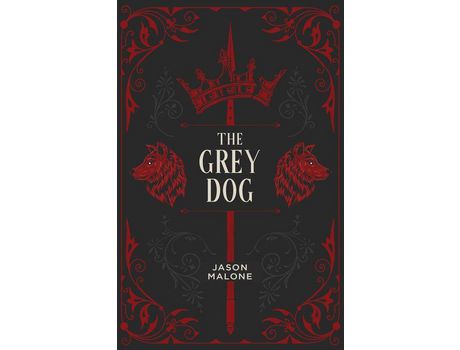 Livro The Grey Dog: Part Two Of The Godyear Saga de Jason Malone ( Inglês )