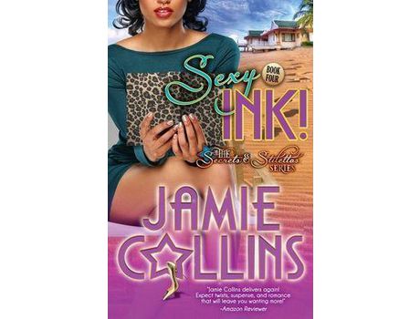 Livro Sexy Ink! de Jamie Collins ( Inglês )