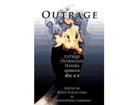 Livro Outrage: A Protest Anthology For Injustice In A Post 9/11 World de Rossy Evelin Lima ( Inglês )