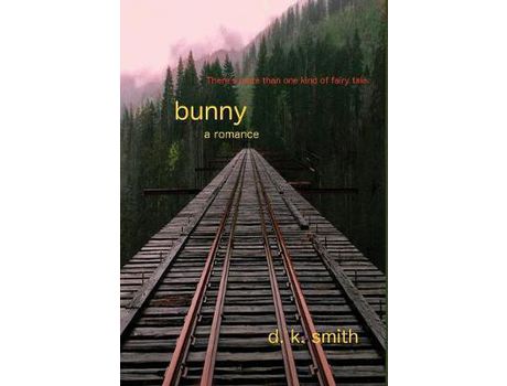 Livro Bunny, A Romance de D. K. Smith ( Inglês )