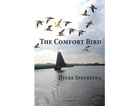 Livro The Comfort Bird de Hylke Speerstra ( Inglês )