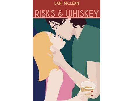 Livro Risks And Whiskey de Dani McLean ( Inglês )