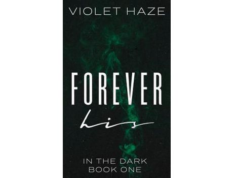 Livro Forever His de Violet Haze ( Inglês )
