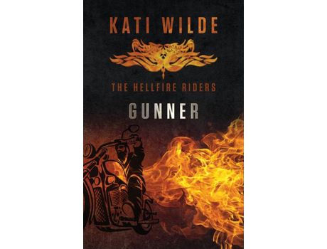 Livro Gunner: The Hellfire Riders de Kati Wilde ( Inglês )