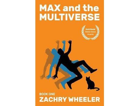 Livro Max And The Multiverse: A Sci-Fi Comedy Novel de Zachry Wheeler ( Inglês )