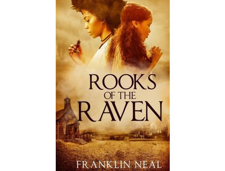 Livro Rooks Of The Raven de Franklin Neal ( Inglês )