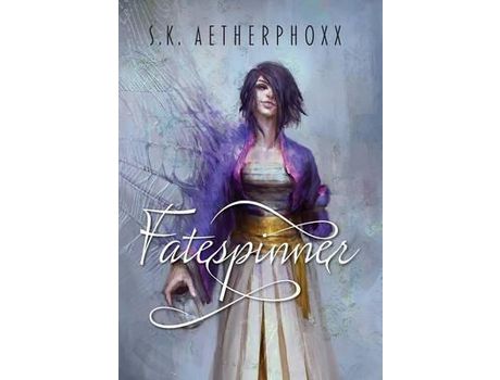 Livro Fatespinner de S.K. Aetherphoxx ( Inglês )