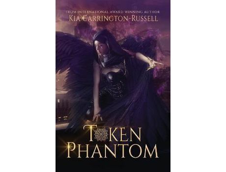 Livro Token Phantom de Kia Carrington-Russell ( Inglês )