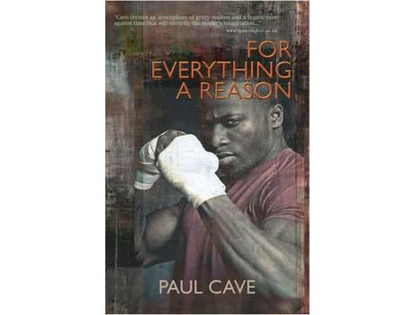 Livro For Everything A Reason de Paul Cave ( Inglês )