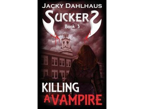Livro Killing A Vampire de Jacky Dahlhaus ( Inglês )