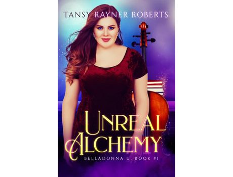 Livro Unreal Alchemy de Tansy Rayner Roberts ( Inglês )