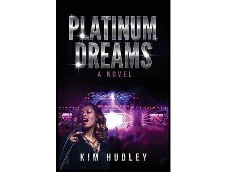 Livro Platinum Dreams de Kim Hudley ( Inglês )