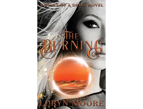 Livro Diary Of A Deity - The Burning de Loryn Moore ( Inglês )