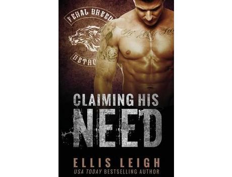 Livro Claiming His Need de Ellis Leigh ( Inglês )