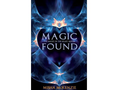 Livro Magic Found de Misha McKenzie ( Inglês )