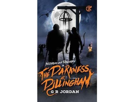 Livro The Darkness At Dillingham: Including Cally de G R Jordan ( Inglês )