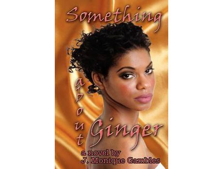 Livro Something About Ginger de Jeannine Monique Gambles ( Inglês )