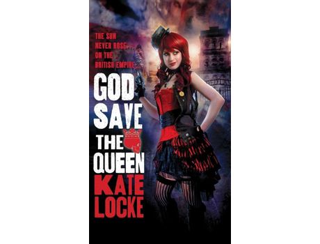 Livro God Save The Queen de Kate Locke ( Inglês )