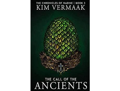 Livro The Call Of The Ancients: An Epic Medieval Fantasy (The Chronicles Of Nadine Book 3) de Kim Vermaak ( Inglês )