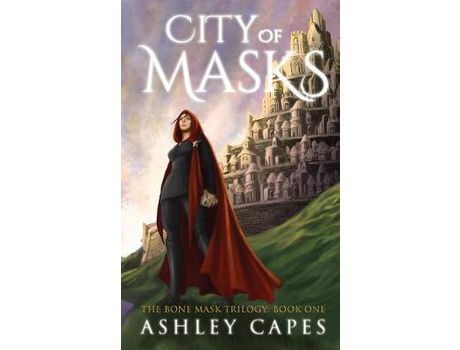 Livro City Of Masks: (An Epic Fantasy Novel) de Ashley Capes ( Inglês )