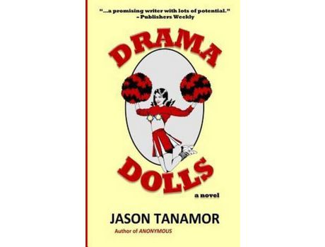Livro Drama Dolls: A Novel de Jason Tanamor ( Inglês )