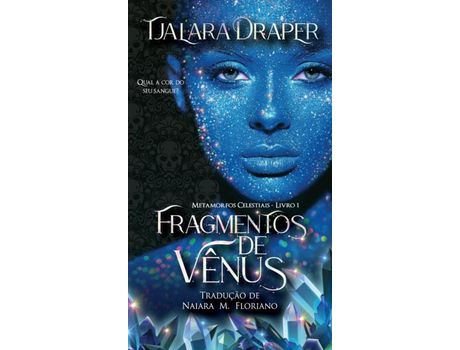 Livro Fragmentos De Vênus de Tjalara Draper ( Inglês )