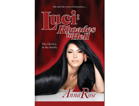 Livro Luci: Rhoades To Hell de Anna Rose ( Inglês )