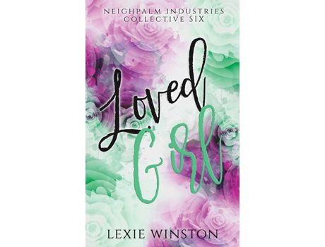 Livro Loved Girl de Lexie Winston ( Inglês )