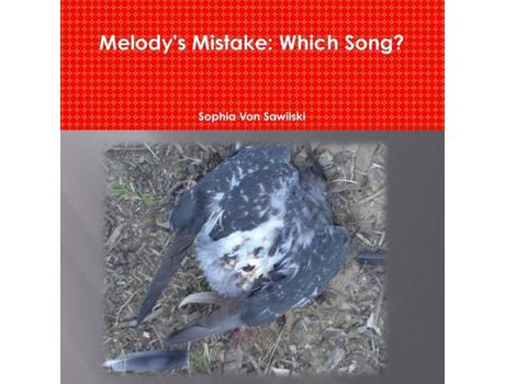 Livro Melody'S Mistake: Which Song? de Sophia Von Sawilski ( Inglês )