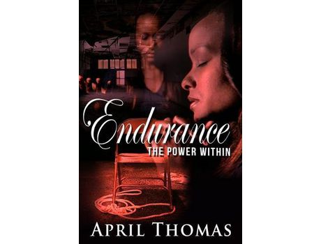 Livro Endurance: The Power Within de April Thomas ( Inglês )