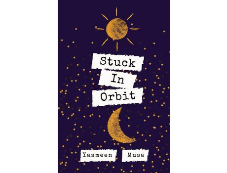 Livro Stuck In Orbit de Yasmeen Musa ( Inglês )
