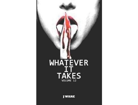 Livro Whatever It Takes de J Ware ( Inglês )