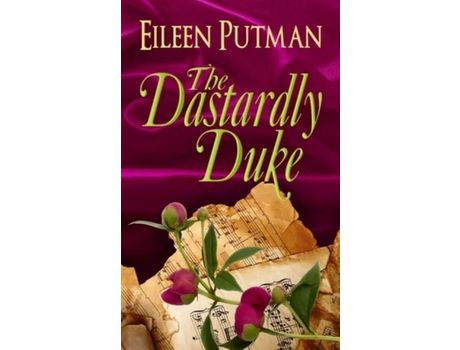 Livro The Dastardly Duke: A Sensual  Regency Romance de Eileen Putman ( Inglês )