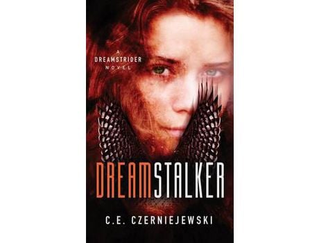 Livro Dreamstalker: A Dreamstrider Novel de C. E. Czerniejewski ( Inglês )