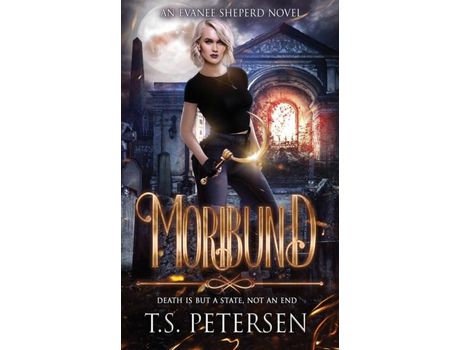Livro Moribund de T S Petersen ( Inglês )