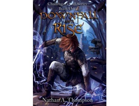 Livro Downfall And Rise de Nathan Thompson ( Inglês )
