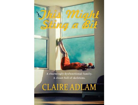 Livro This Might Sting A Bit de Claire Adlam ( Inglês )
