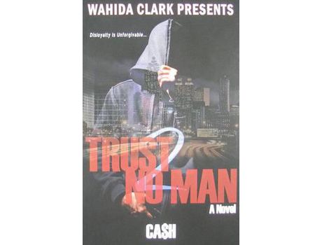 Livro Trust No Man 2: Disloyalty Is Unforgivable de Cash ( Inglês )
