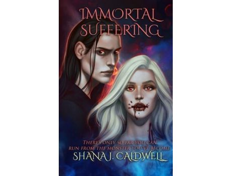Livro Immortal Suffering de Shana J. Caldwell ( Inglês )