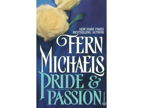 Livro Pride &Amp; Passion de Fern Michaels ( Inglês )