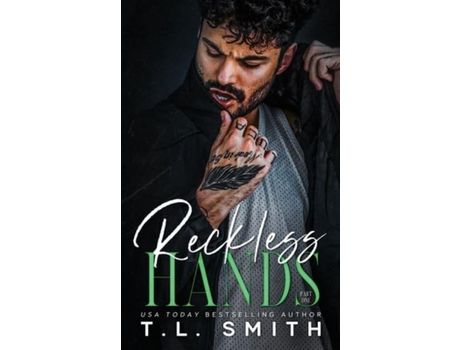 Livro Reckless Hands de T.L. Smith ( Inglês )