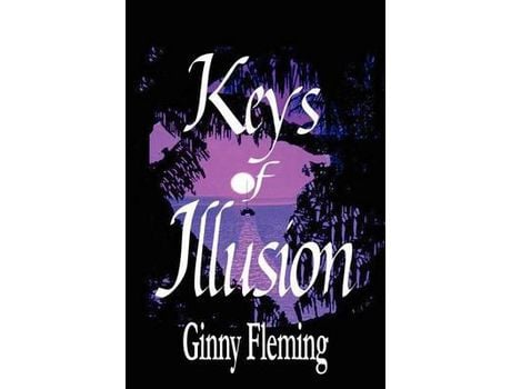 Livro Keys Of Illusion de Ginny Fleming ( Inglês )