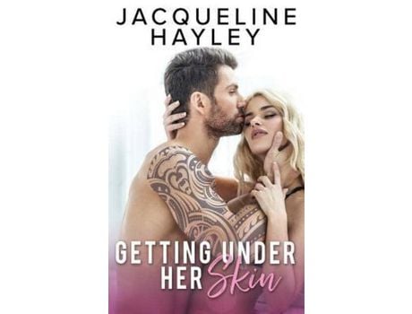 Livro Getting Under Her Skin de Jacqueline Hayley ( Inglês )