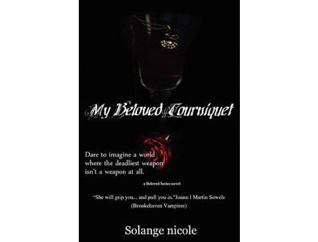 Livro My Beloved Tourniquet de Solange nicole ( Inglês )